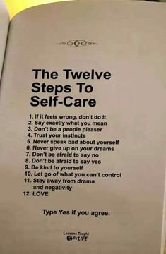 the twelve steps to self - care book is open and showing instructions on how to use it