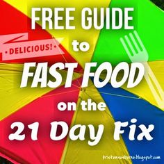 a colorful umbrella with the text free guide to fast food on the 21 day fix