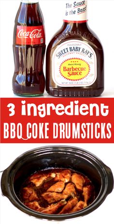 three ingredients for bbq coke drumsticks in the slow cooker with text overlay