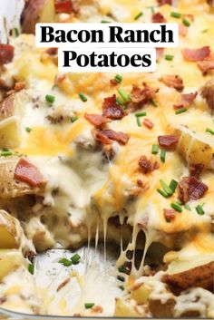 bacon ranch potatoes in a casserole dish