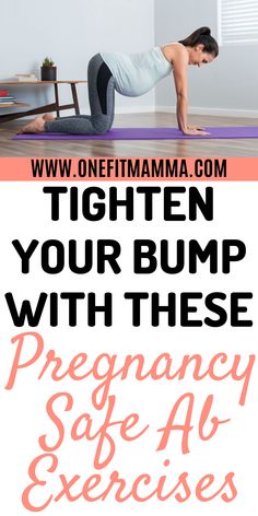 a woman doing yoga poses with the words, tighten your bump with these pregancy safe