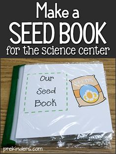 a book with the words make a seed book for the science center