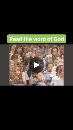 an image of people in the audience with text reading read the word of god