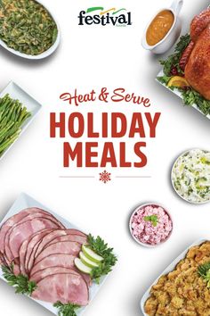 an advertisement for fest and serve holiday meals with meats, asparagus, green beans