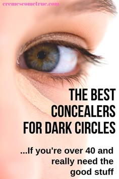 Cakey Concealer, Good Concealer, Best Under Eye Concealer, Best Concealers, Dark Circles Makeup, Cover Dark Circles, Under Eye Makeup, Makeup Over 40, Hide Dark Circles