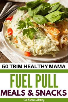 the cover of fuel pull meals and snacks with text overlay that reads 50 trim healthy mama