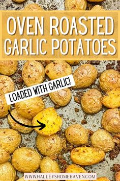 Crispy Roasted Potatoes With Garlic and Herbs Quick Roasted Potatoes, Side Dish For Chicken, Easy Roasted Potatoes, Roasting Garlic In Oven