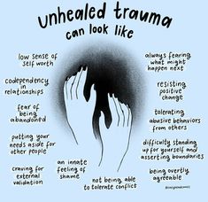 a poster with words describing the benefits of unhealed tramma can look like