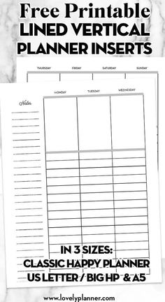 the free printable lined vertical planner inserts are shown in black on a marble background