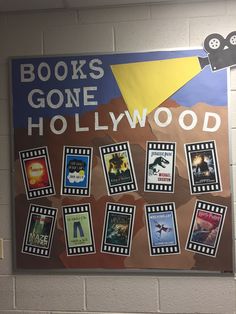 a poster on the wall that says books gone hollywood with pictures of movies around it