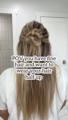 Long Fine Hair, Half Bun Hairstyles, Hair Half Up, Messy Bun Hairstyles, Cute Hairstyles For Medium Hair, Half Up Half Down Hair, Easy Hairstyles For Long Hair, Half Up Hair, Hair Stuff