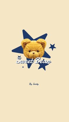 a brown teddy bear sitting on top of a star shaped background with the words sweet bear