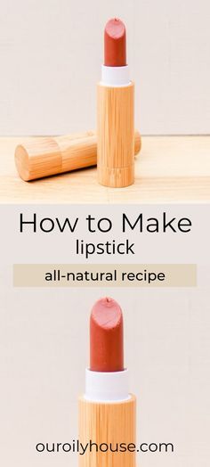 Lipstick Recipe, Make Your Own Lipstick, Make Lipstick, Natural Colorants