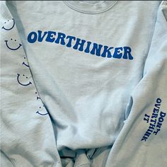 “Overthinker” Smiley Graphic Tee Crewneck Hoodie Sweatshirt, Size M, Light Blue. Some Spots On The Front, This Was A Hand Me Down From My Sister Never Worn By Me Smiley Graphic, Oversized Graphic Tee, Hoodie Oversize, Neck Hoodie, My Sister, Discount Code, Promo Codes, Coupon Code, Hoodie Sweatshirt