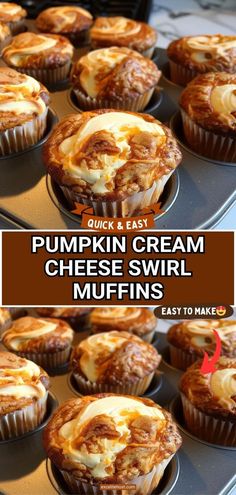 pumpkin cream cheese swirl muffins on a baking sheet with the words quick and easy