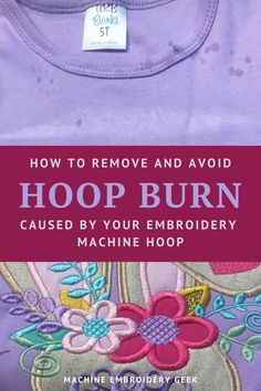 How to avoid and remove hoop burn caused by your embroidery machine hoop Oesd Embroidery Projects, Free Embroidery Files, Embroidery Stabilizer Chart, Machine Embroidery Ideas For Beginners, Brother Se1900, Embroidery Machine Tutorials, Machine Embroidery Basics, Machine Embroidery Inspiration, Janome Embroidery Machine