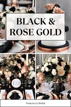 black and rose gold wedding table setting with flowers, candles and place settings for the tables