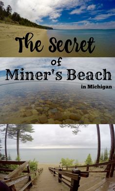 the secret of miner's beach in michigan, with text overlaying it