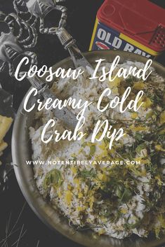 coconut island creamy cold crab dip with text overlay that reads, coosan island creamy cold crab dip