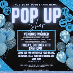 an advertisement for the pop up shop with blue and silver balloons in front of it