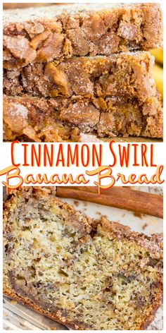 cinnamon swirl banana bread is cut in half and stacked on top of each other with the words, cinnamon swirl banana bread