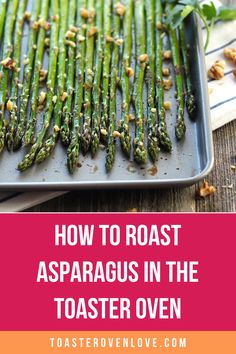 how to roast asparagus in the toaster oven