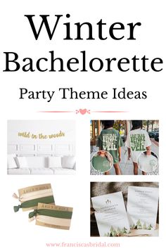 the words winter bachelor party theme ideas are shown in black, white and green colors