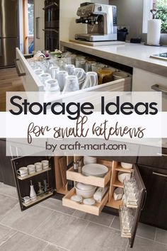 an open cabinet with dishes and cups in it that says storage ideas for small kitchens