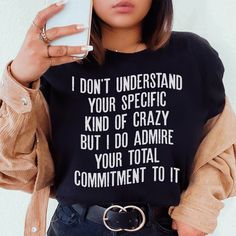 I Don't Understand Your Specific Kind Of Crazy Tee #wearingtoday #dailyparenting #workfromhomemom #momstyleblogger #millennialmom #hotmess #ltkstyletip #homeschoolmama #affordablestyle #women Meaningful Text Print Crew Neck Tops, Everyday Fall Slogan T-shirt, Trendy Tops With Funny Text For Everyday, Trendy Quote Print T-shirt For Everyday, Trendy Quote Print T-shirt, Trendy Everyday T-shirt With Quote Print, Trendy Relaxed Fit Top With Quote Print, Casual Fall Tops With Funny Text, Everyday Crew Neck Tops With Quote Print