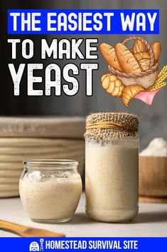 the easyest way to make yeast bread is in a mason jar with a spoon