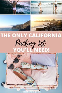 the only california packing list you'll need