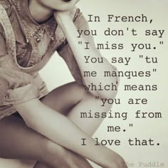 a woman posing with her hands on her head and the words miss you, you say tu me manques which means you are missing from me