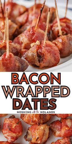 bacon wrapped dates on skewers with text overlay