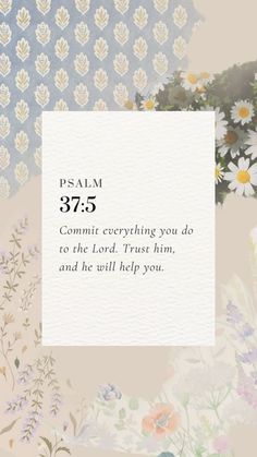 a card with the words,'535 commit everything you do to the lord trust him and he will help you