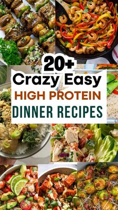 20 easy and delicious high protein dinner recipes that are ready in under 30 minutes or less