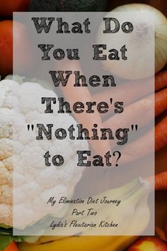 What do you eat when there's "nothing" to eat on your diet? ~ My Elimination Diet Journey ~ Lydia's Flexitarian Kitchen Elimination Diet Plan, Elimination Diet Meal Plan, Starting Paleo Diet, Elimination Diet Recipes, Flexitarian Diet, Better Diet, Allergy Free Recipes, Elimination Diet, Diet Challenge