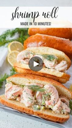 shrimp roll made in 10 minutes with lemons and dill sprigs on the side