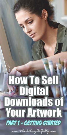 a woman sitting at a table working on an art project with the title how to sell digital