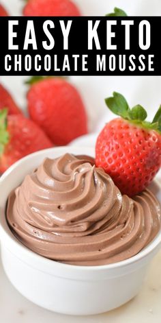 an easy keto chocolate mousse with strawberries in the background and text overlay