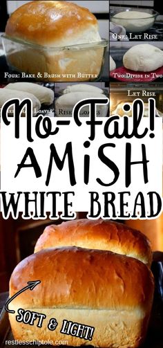 the cover of no fail amish white bread, with pictures of different types of breads