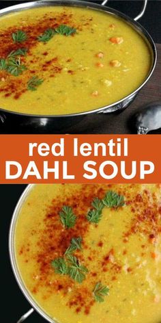 red lentil dali soup in two pans with garnishes on top