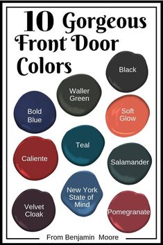 an advertisement with different shades of paint for the front door and side of a house