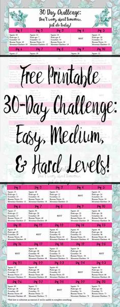 the free printable 30 day challenge is shown in pink and white with black lettering