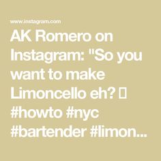 the words are written in white on a beige background, which reads ask rome on instagram so you want to make limocelo eh?