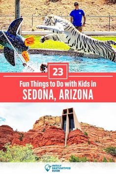 two pictures with the words fun things to do with kids in sedona, arizona