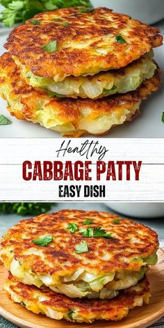 two images of crab cakes stacked on top of each other with the words healthy cabbage patty easy dish