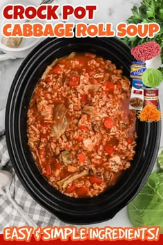 the crock pot cabbage roll soup is ready to be cooked in the slow cooker