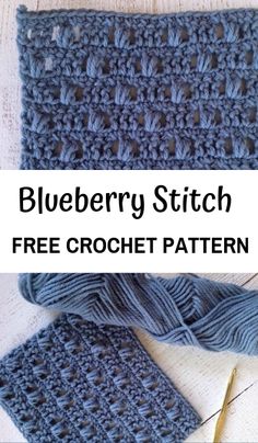 the blueberry stitch crochet pattern is shown