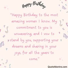 a pink birthday card with the words happy birthday to the most amazing woman i know, my