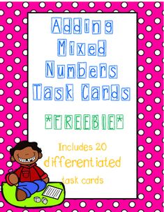 a pink and white polka doted background with the words adding mixed numbers task cards